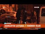 Esenler'de terör operasyonu - atv Gün Ortası Bülteni