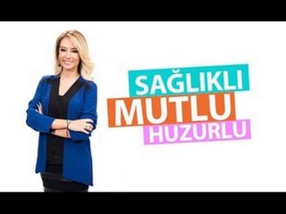 Sağlıklı Mutlu Huzurlu 4. Bölüm - atv