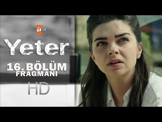 Yeter 16. Bölüm Fragmanı - atv