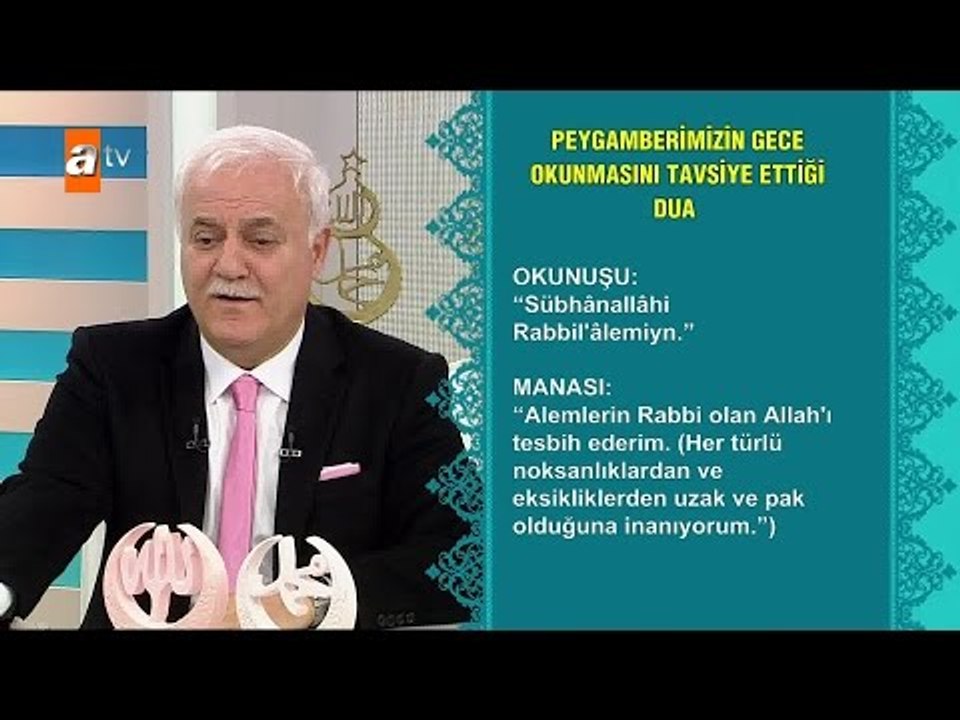 Peygamberimizin gece okumasını tavsiye ettiği dua - Sağlıklı Mutlu Huzurlu 51. Bölüm - atv