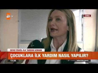 Bebeklere ve çocuklara ilk yardım nasıl yapılır? - atv Gün Ortası Bülteni