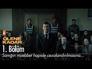 Ben bir şey yapmadım! - Ölene Kadar 1. Bölüm - atv