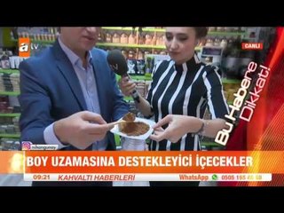 Boy uzamasına destekleyici içecekler - atv Kahvaltı Haberleri
