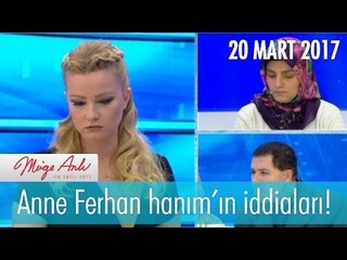 Anne Ferhan Hanım'ın iddiaları! Müge Anlı İle Tatlı Sert 20 Mart 2017 - 1804. Bölüm - atv