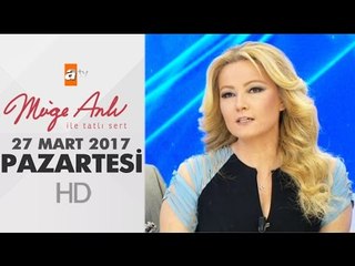 Müge Anlı ile Tatlı Sert 27 Mart 2017 Pazartesi - 1809. Bölüm - atv