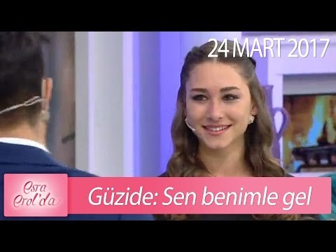 Güzide: Sen benimle gel - Esra Erol'da 24 Mart 2017 - 365. Bölüm - atv