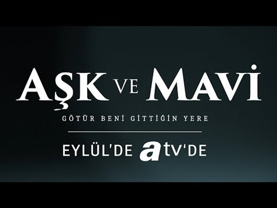 Aşk ve Mavi Eylül'de
