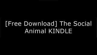 [h9DBk.Free Download] The Social Animal by Elliot AronsonMary E. KiteGUZMANSusan T. (Tufts) Fiske P.D.F
