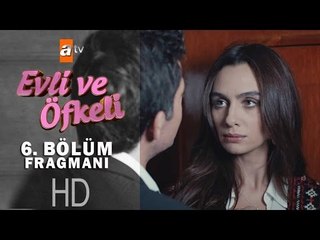 Evli ve Öfkeli 6. Bölüm Fragmanı - atv