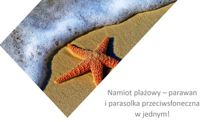 Samorozkładający się, przeciwsłoneczny i niezwykle praktyczny! Namiot plażowy