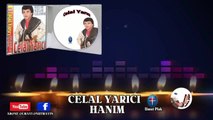 Celal Yarıcı - Hanım