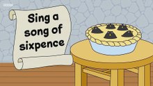 Sing a Song of Sixpence - Nursery Rhymes