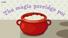 The Magic Porridge Pot - Nursery Rhyme