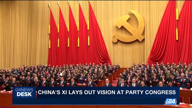 i24NEWS DESK | China's Xi lays out vision at party congress | Wednesday, October 18th 2017