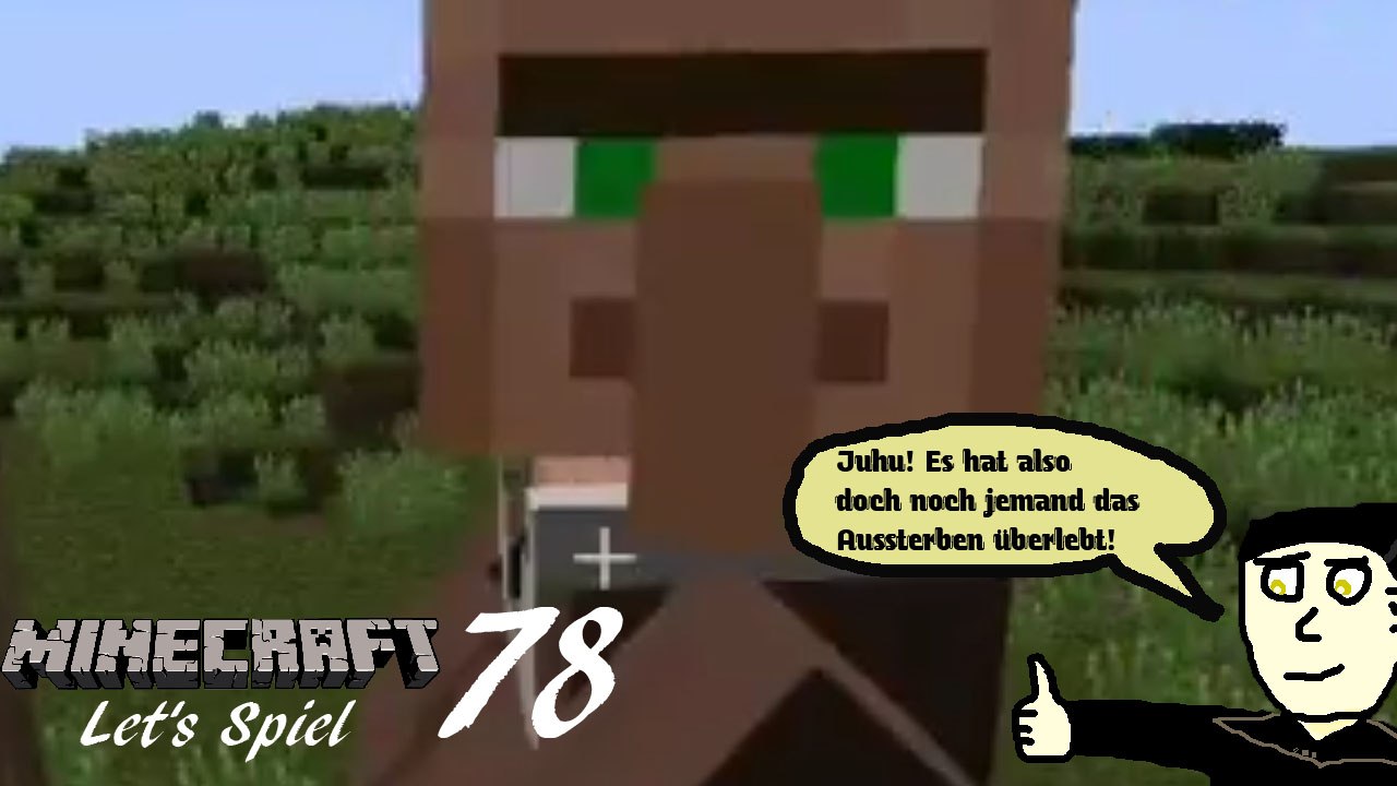 Minecraft 'Let's Spiel' (Let's Play) 78: Ein weiterer Überlebender!