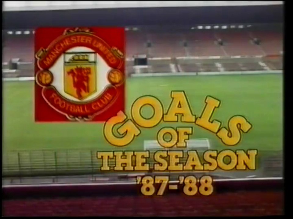 Opening To Manchester United Goals of The Season 87-88 UK VHS 1988