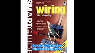 Smart GuideÂ® Wiring, All New 2nd Edition Step by Step (Home Improvement)