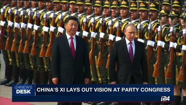 i24NEWS DESK | China's Xi lays out vision at party congress | Wednesday, October 18th 2017