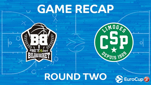 Highlights: Retabet Bilbao Basket - CSP Limoges