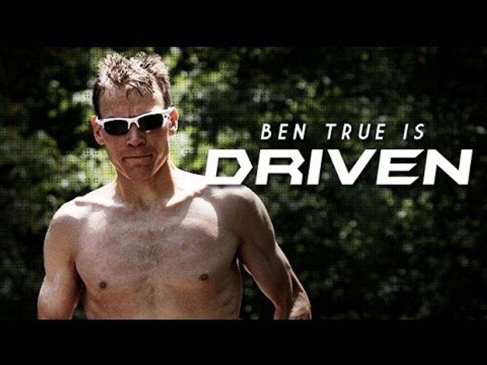 Ben True: Driven (Full Episode)
