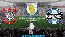 Corinthians 0 x 0 Grêmio - Melhores Momentos - Brasileirão Série A - 2017