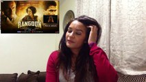 Moroccan res to Rangoon Official Trailer /Saif Ali Khan,Kangana Ranaut & Shahid Kapoor