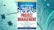 Download PDF The Fast Forward MBA in Project Management (Fast Forward MBA Series) FREE