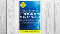 Download PDF The Handbook of Program Management: How to Facilitate Project Success with Optimal Program Management, Second Edition FREE