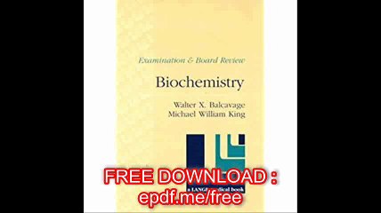 Biochemistry Examination and Board Review