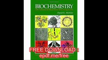 Biochemistry, Second Edition The Chemical Reactions of Living Cells