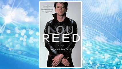 Download PDF Lou Reed: A Life FREE