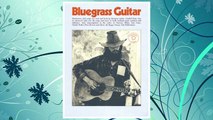 Download PDF Bluegrass Guitar (Guitar Books) FREE