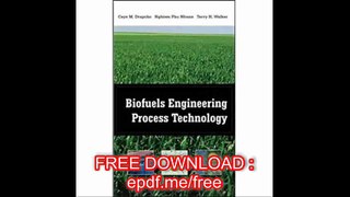 Biofuels Engineering Process Technology (Mechanical Engineering)