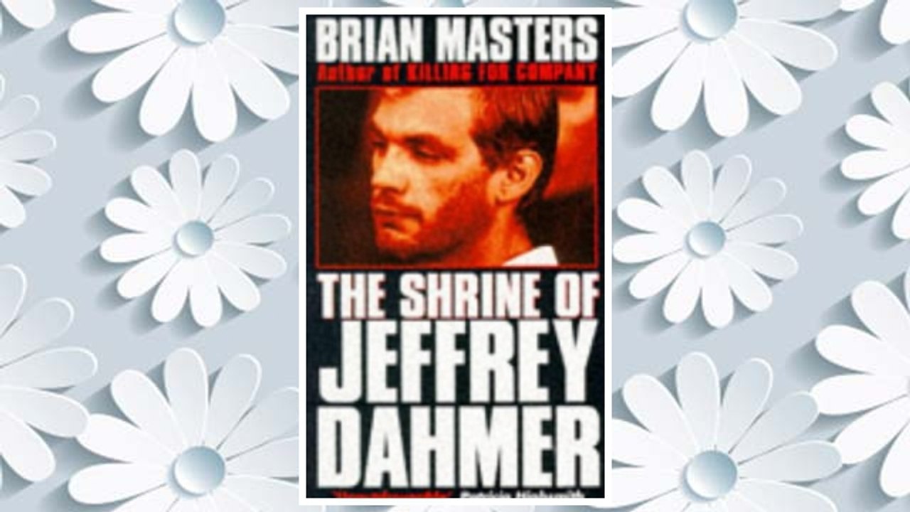 Download PDF The Shrine of Jeffrey Dahmer FREE