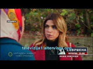 Ukraden zivot 24 epizoda - 1-del