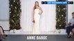 New York Bridal Fashion Week 2018 - Anne Barge | FashionTV