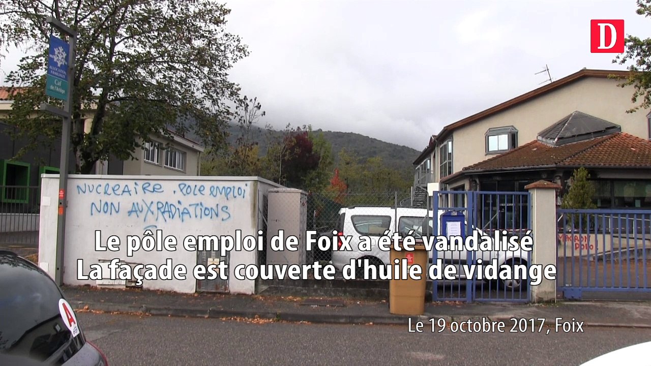 Le pôle emploi de Foix vandalisé le 19/10/2017