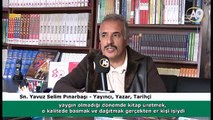 Sn. Yavuz Selim Pınarbaşı'nın Adnan Oktar ve Eserleri Hakkında Görüşleri