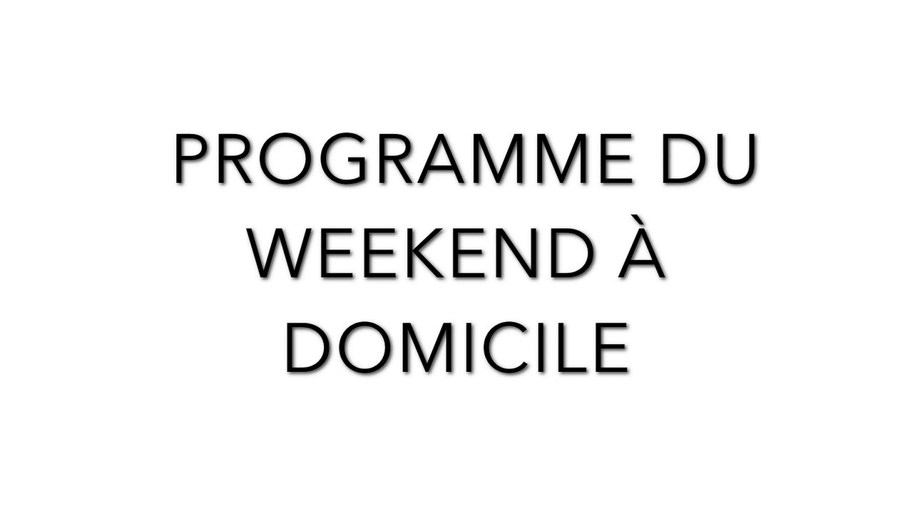 Programme du Weekend