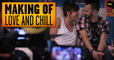 Love & Chill (Eléonore Costes) – MAKING OF