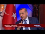 Erdoğan: Artık dershane anlayışının yürümesi mümkün değil