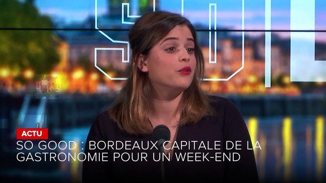 SO Invité - Bordeaux So Good