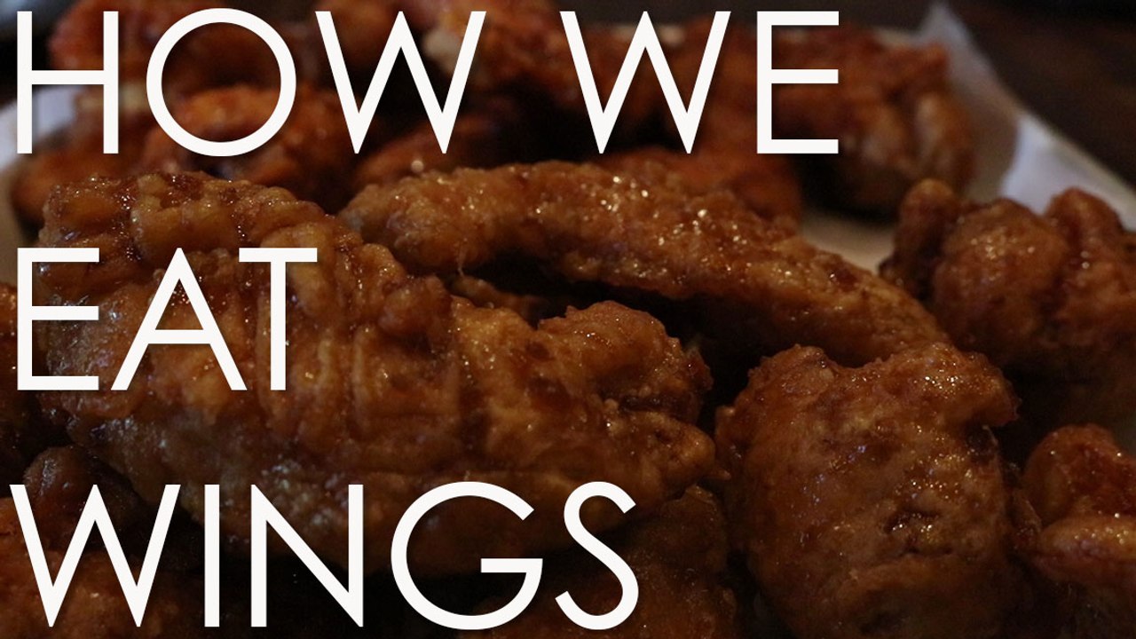 How We Eat Chicken Wings
