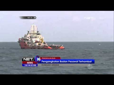 Pengangkatan Badan Pesawat AirAsia QZ8501 Terhambat Perubahan Cuaca - NET16