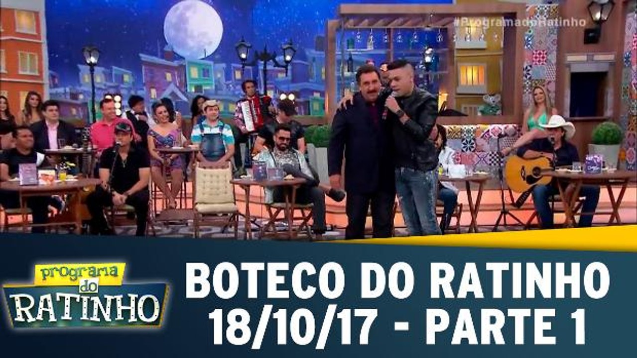 Boteco do Ratinho - 18.10.17 - Parte 1