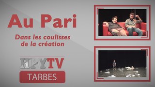 HPyTv Tarbes | Au Pari Cie HappyFace (Octobre 2017)