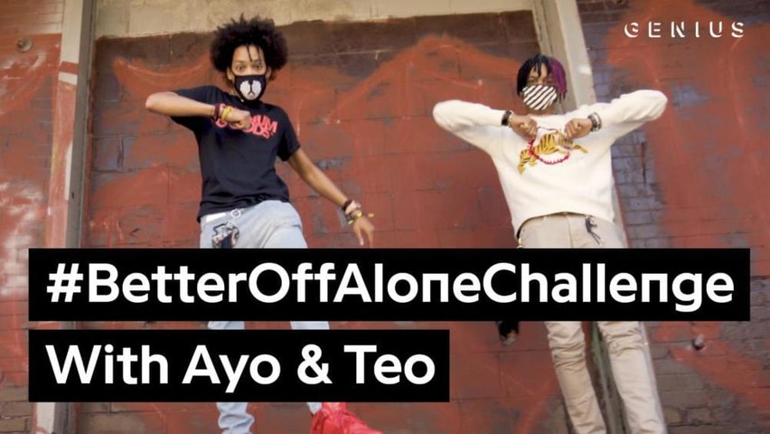 Ayo Teo Perform The Official Dance For Their Better Off Alone