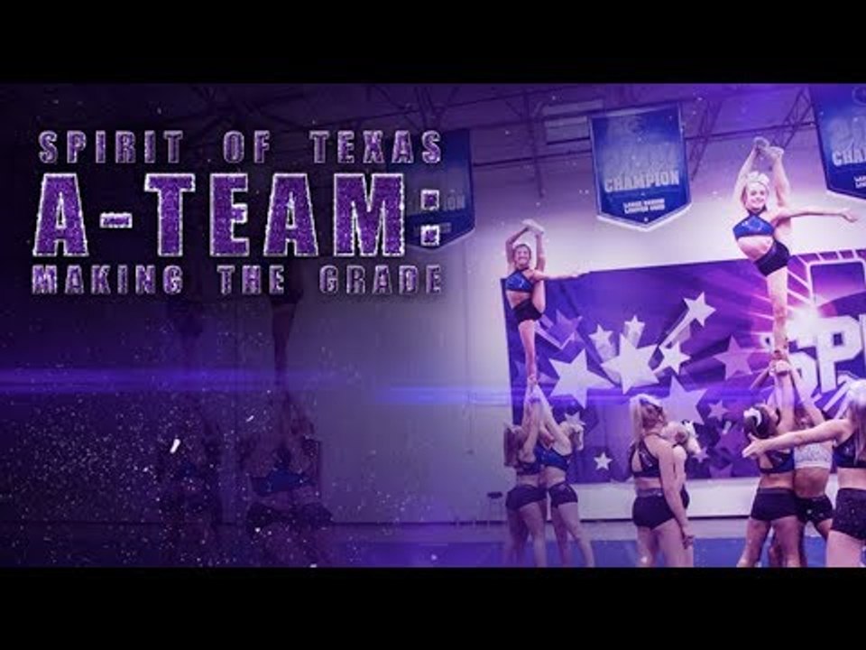 [FULL TRAILER] Spirit of Texas A-Team: Making The Grade