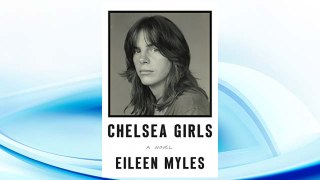 Download PDF Chelsea Girls: A Novel FREE