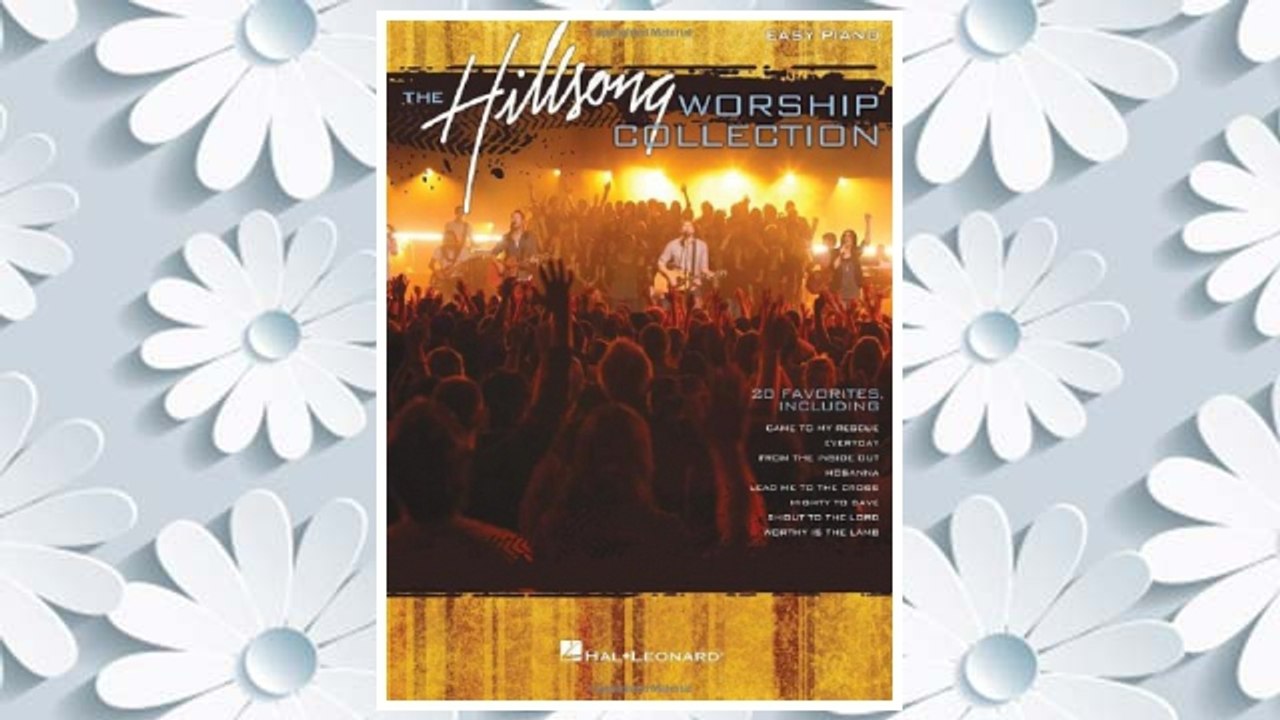Download PDF The Hillsong Worship Collection FREE